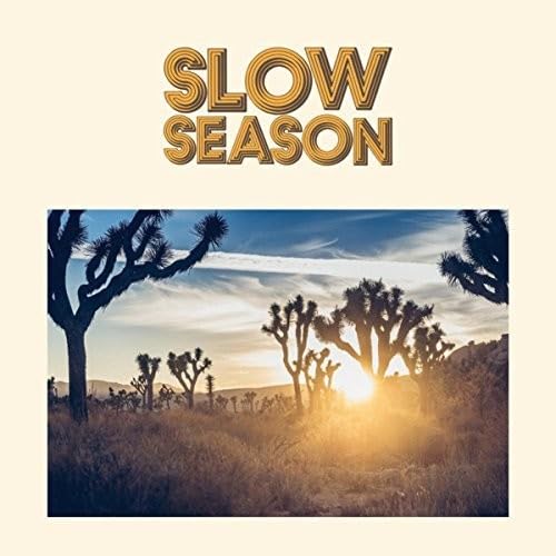 Slow Season von RIDING EASY