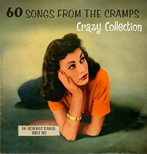 60 Songs from the Cramps' Crazy Collection von RIGHTEOUS