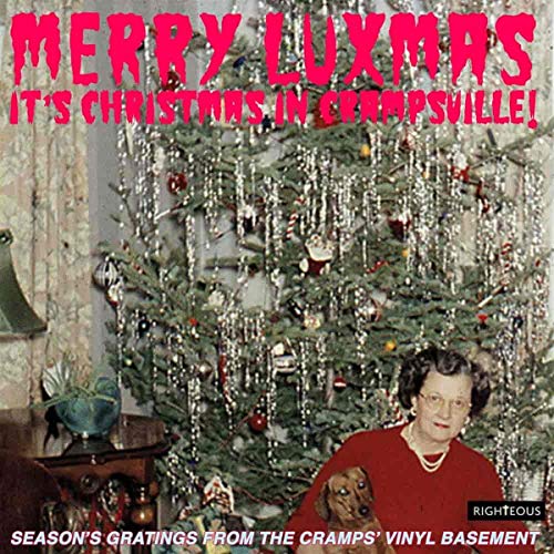 Merry Luxmas ~ It'S Christmas in Crampsville: von RIGHTEOUS