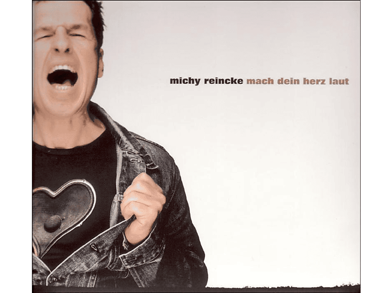 Michy Reincke - Mach Dein Herz laut (CD) von RINTINTIN