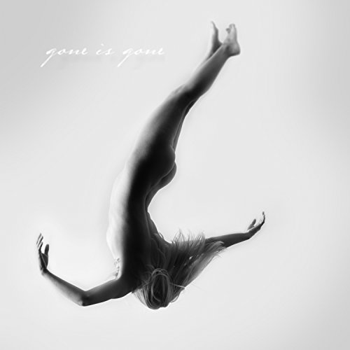 Gone Is Gone Gone Is Gone von RISE RECORDS
