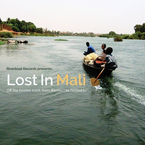 Lost in Mali [Vinyl LP] von RIVERBOAT RECORDS