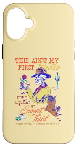 This Ain't My First Rodeo Skeleton Funny Hülle für iPhone 16 Plus This Ain't My First Rodeo Skeleton Funny Hülle für iPhone 16 Plus von RJ Threads