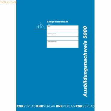 RNK Ausbildungsnachweis für tägliche Eintragung RNK Ausbildungsnachweis für tägliche Eintragung von RNK