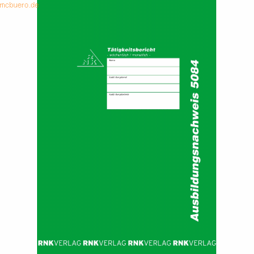RNK Ausbildungsnachweis wöchentliche/monatliche Eintragung RNK Ausbildungsnachweis wöchentliche/monatliche Eintragung von RNK