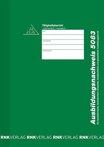 RNKVERLAG 5083 - Ausbildungsnachweisheft für alle Ausbildungsberufe, für wöchentliche oder monatliche Eintragungen, 1 Stück von RNKVERLAG