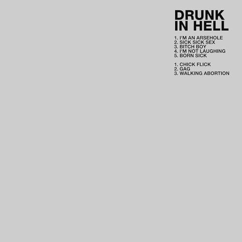 Drunk in Hell von ROADBURN RECORDS-PIAS
