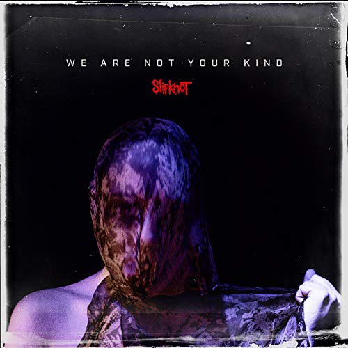 We Are Not Your Kind [Vinyl LP] von ROADRUNNER RECORDS