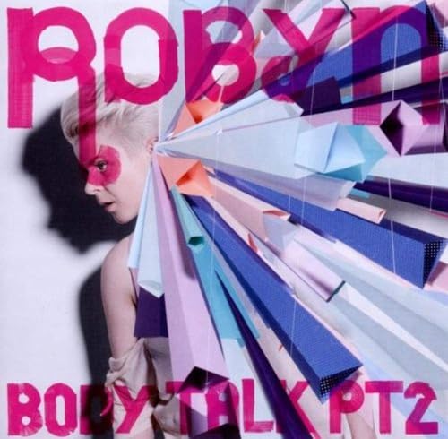 Body Talk Pt.2 von ROBYN