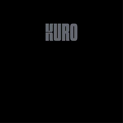 Kuro Kuro von ROCKET RECORDS