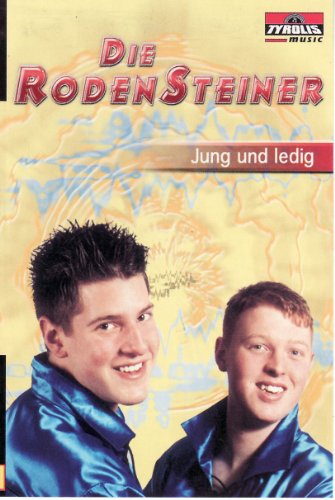 Jung und Ledig [Musikkassette] [Musikkassette] von RODENSTEINER,DIE