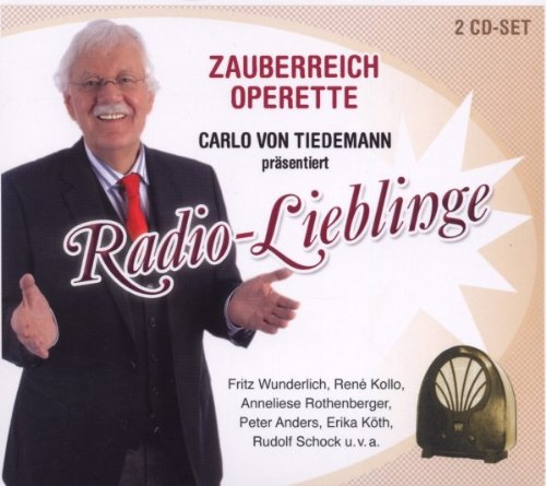 Radio Lieblinge: Zauberreich Operette von ROTHENBERGER/WUNDERLICH/HALLSTEIN/SCHOCK/VARIOUS