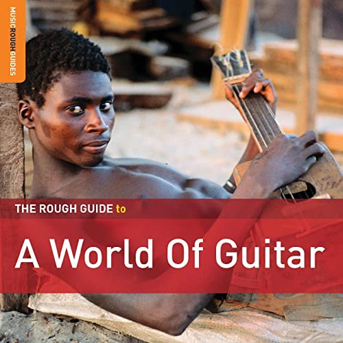 Rough Guide: a World of Guitar von ROUGH GUIDE
