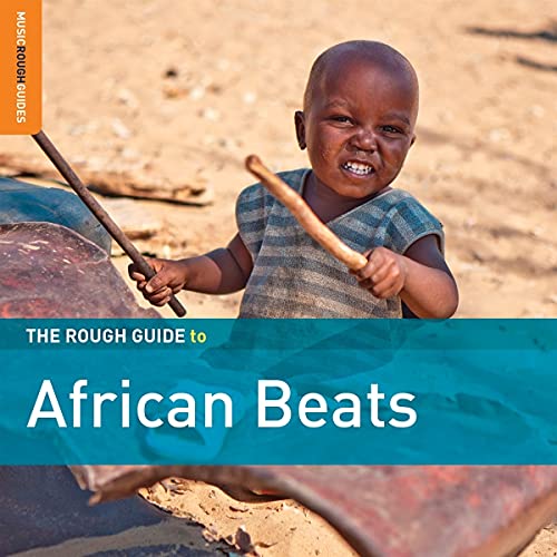 The Rough Guide To African Beats von ROUGH GUIDE