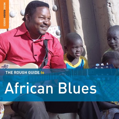 The Rough Guide To African Blues (Third Edition) **2xCD Special Edition** von ROUGH GUIDE