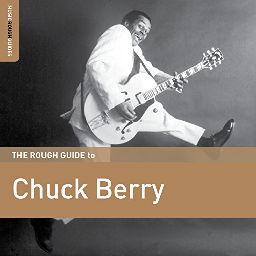The Rough Guide To Chuck Berry von ROUGH GUIDE