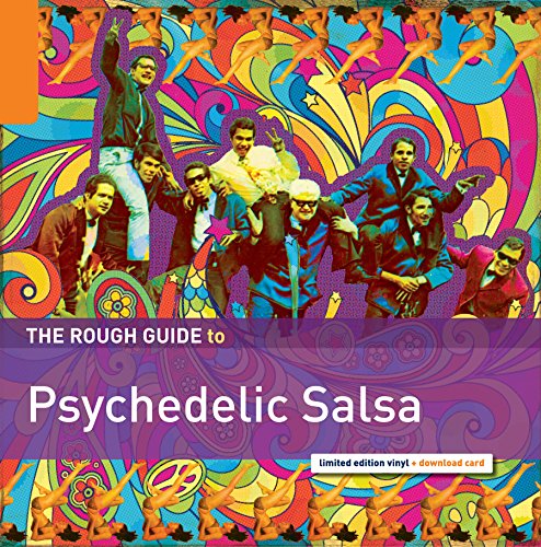 The Rough Guide To Psychedelic Salsa von ROUGH GUIDE