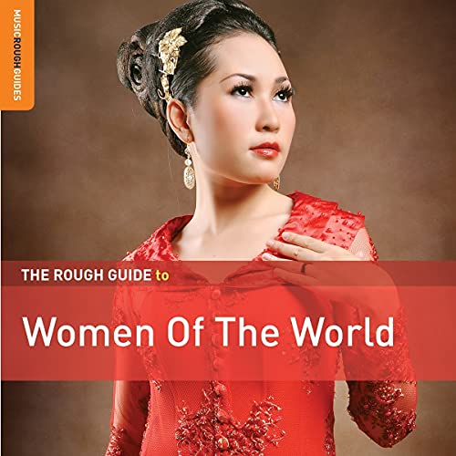 The Rough Guide To Women Of The World von ROUGH GUIDE