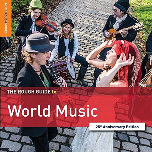 The Rough Guide To World Music von ROUGH GUIDE