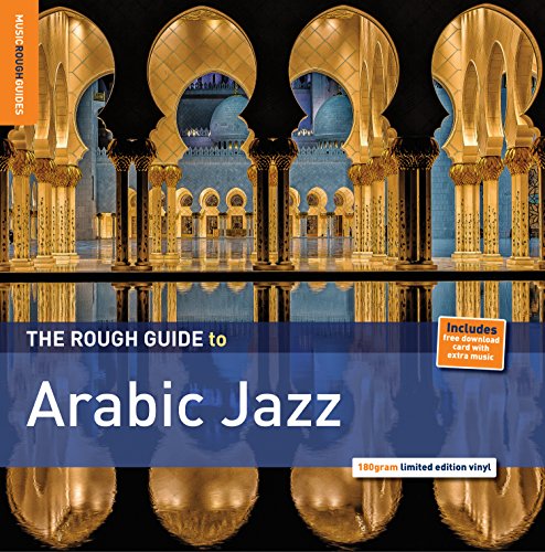 The Rough Guide to Arabic Jazz [Vinyl LP] von ROUGH GUIDE