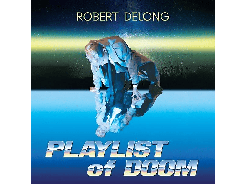 Delong Robert - PLAYLIST of DOOM (Vinyl) von ROUND HILL RECORDS