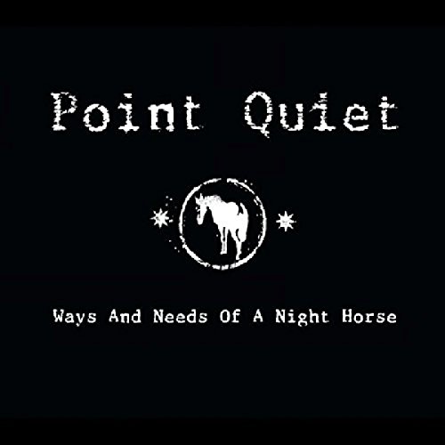 Ways And Needs Of A Night Horse von ROUNDER