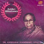 Golden Milestones - Gangubai Hangal (Music CD) von RPG/Saregama