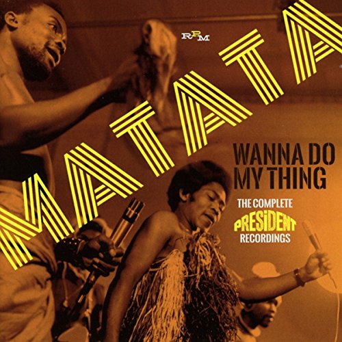 Wanna Do My Thing-Complete President Recordings von RPM