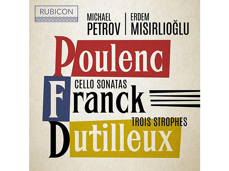 Petrov/Misirlioglu - Cello Sonatas/Trois Strophes (CD) von RUBICON