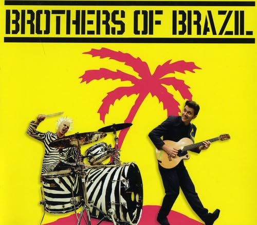 Brothers of Brazil von RUDE RECORDS