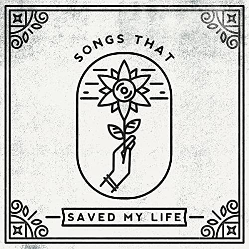 Songs That Saved My Life von RUDE RECORDS