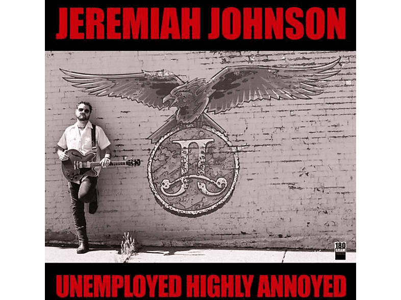 Johnson Jeremiah - Unemployed Highly Annoyed (180g Black Vinyl) (Vinyl) von RUF RECORD