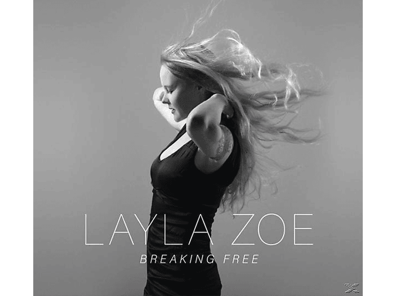 Layla Zoe - Braking Free (CD) von RUF RECORD