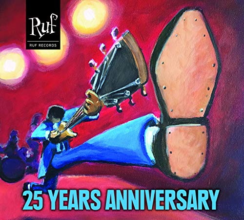 25 Years Anniversary-Ruf Records (CD+Dvd) von RUF RECORDS
