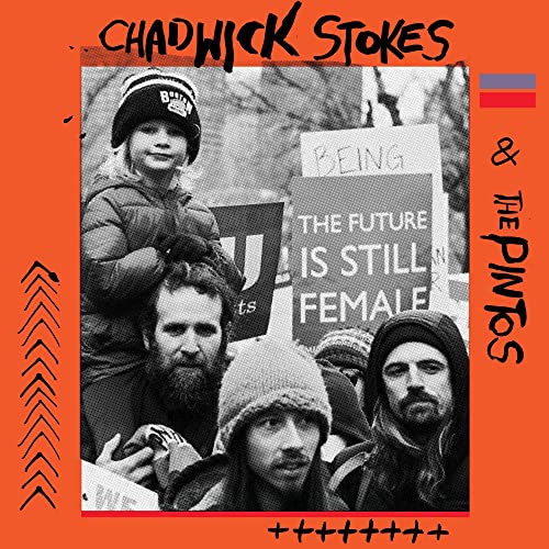 Chadwick Stokes & The Pintos von Thirty Tigers