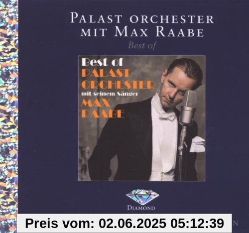 Best of (Diamond ed.) von Max Raabe & Palast Orchester