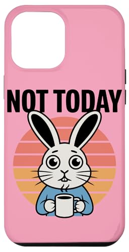Rabbit Coffee Nicht heute Rabbit Hülle für iPhone 12 Pro Max von Rabbit Lover Gifts & Tees