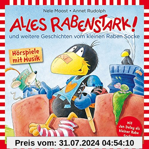 Alles Rabenstark!...und Weitere Geschichten von Rabe Socke (Gespr. Von Jan Delay)