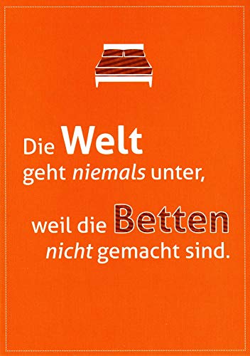 Postkarte Sprüche & Humor "Die Welt geht niemals unter, weil die Betten ..." von Rabenmütter