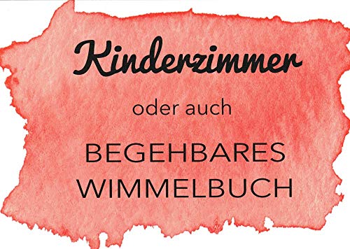Rabenmütter Postkarte Sprüche & Humor Kinderzimmer. Oder auch: Begehbares Wimmelbuch von Rabenmütter
