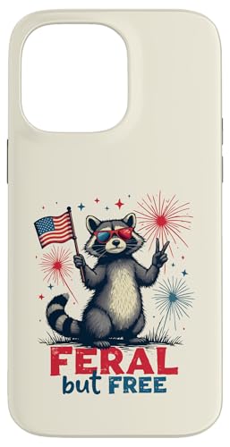 Feral and free Waschbär Patriotisch 4. Juli Feral But Free Hülle für iPhone 14 Pro Max von Raccoon Feral & Free Independence Day 4th of july