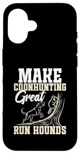 Coon Hunter Coonhound Great Run Coonhunting Waschbär Jagd Hülle für iPhone 16 Coon Hunter Coonhound Great Run Coonhunting Waschbär Jagd Hülle für iPhone 16 von Raccoon Hunting Outfit For Coonhunter & Enthusiast