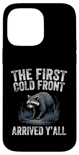 Coonhunting Cold Front Waschbär Jagd Waschbär Jäger Hülle für iPhone 14 Pro Max Coonhunting Cold Front Waschbär Jagd Waschbär Jäger Hülle für iPhone 14 Pro Max von Raccoon Hunting Outfit For Coonhunter & Enthusiast