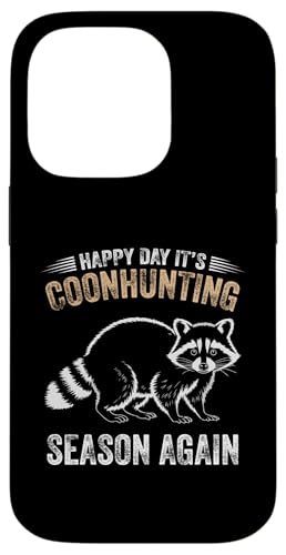 Waschbär Hunter Happy Days Coon Hunter Waschbär Jagd Hülle für iPhone 14 Pro Waschbär Hunter Happy Days Coon Hunter Waschbär Jagd Hülle für iPhone 14 Pro von Raccoon Hunting Outfit For Coonhunter & Enthusiast