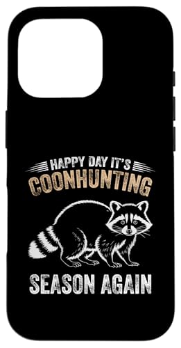 Waschbär Hunter Happy Days Coon Hunter Waschbär Jagd Hülle für iPhone 16 Pro Waschbär Hunter Happy Days Coon Hunter Waschbär Jagd Hülle für iPhone 16 Pro von Raccoon Hunting Outfit For Coonhunter & Enthusiast