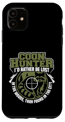 Waschbär Jagd Coonhound I´d Rather Coon Hunting Coonhunter Hülle für iPhone 11 Waschbär Jagd Coonhound I´d Rather Coon Hunting Coonhunter Hülle für iPhone 11 von Raccoon Hunting Outfit For Coonhunter & Enthusiast