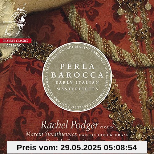 Perla Barocca-Early Italian Masterpieces von Rachel Podger