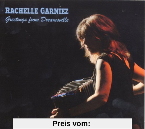 Greetings from Dreamsville von Rachelle Garniez