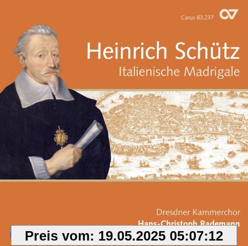 Heinrich Schütz: Italienische Madrigale Heinrich Schütz: Italienische Madrigale von Rademann