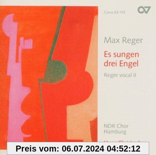 Max Reger: Es sungen drei Engel (Reger Vokal Vol. 2) von Rademann
